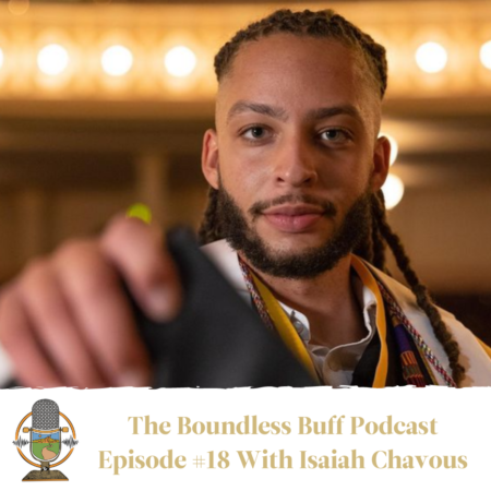 Boundless Buff #18 - Isaiah Chavous